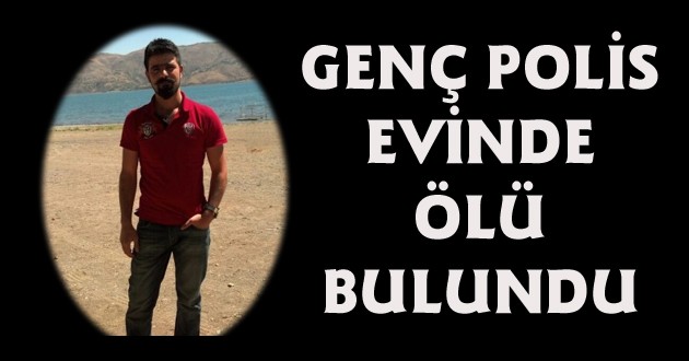 Polis Memuru Evinde Ölü Bulundu