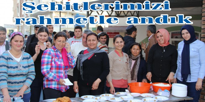 Şehitlerimizi rahmetle andık