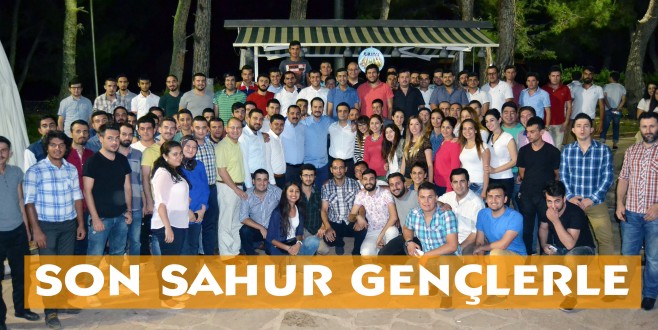 Son sahur gençlerle