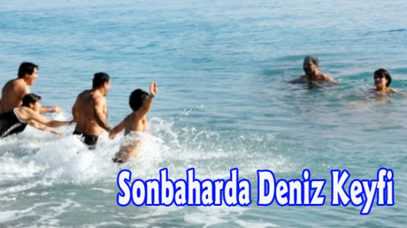 Sonbaharda Deniz Keyfi