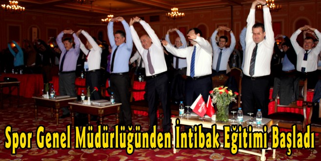 Spor Genel Müdürlüğünden İntibak Eğitimi Başladı