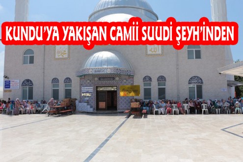 SUUDİ ŞEYH’İNDEN KUNDU’YA CAMİ