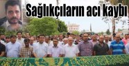  Sağlıkçıların Acı Kaybı