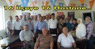 16 İlçeye 16 Hastane..