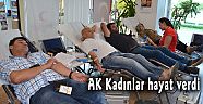 AK Kadınlar hayat verdi