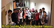 AK Partili Gençlerden 'Sen Üşürken Ben Uyuyamam' Kampanyası