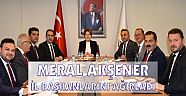 AKŞENER İL BAŞKANLARINI AĞIRLADI