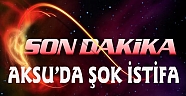 AKSU BBP'DE ŞOK İSTİFA