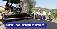 AKSU’DA ASFALT ATAĞI