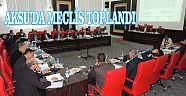 AKSU’DA MECLİS TOPLANDI