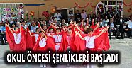 AKSU’DA OKUL ÖNCESİ ŞENLİKLERİ BAŞLADI