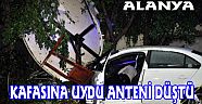 Alanya'da Kafasına Uydu Anteni Düştü, Öldü