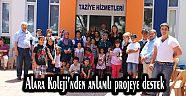 Alara Koleji’nden anlamlı projeye destek