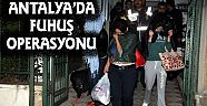 Antalya'da Fuhuş Çetesi Çökertildi