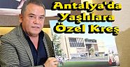 Antalya'da Yaşlılara Özel Kreş