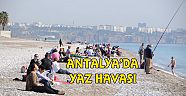 ANTALYA'DA YAZ HAVASI