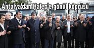 Antalya’dan Halep’e gönül köprüsü