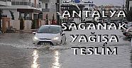 Antalya Sağanak Yağışa Teslim