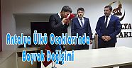 Antalya Ülkü Ocakları'nda Bayrak Değişimi