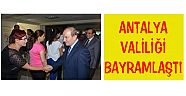 Antalya Valiliğinde Bayramlaşma