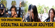 Antalyada terör operasyonunda gözaltına alınanlar adliyede