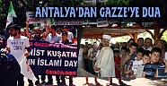 ANTALYADAN GAZZEYE DUA