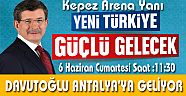 Başbakan Ahmet Davutoğlu Antalya’ya Geliyor