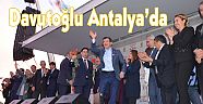 Başbakan Davutoğlu Antalya’da