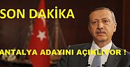 BAŞBAKAN ERDOĞAN ADAYINI AÇIKLIYOR