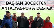 BAŞKAN BÖCEK’TEN ANTALYASPOR’A DESTEK
