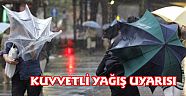 Batı Akdeniz ve Ege İçin Kuvvetli Yağış Uyarısı