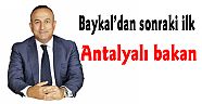 Baykal'dan sonraki ilk Antalyalı bakan