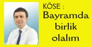 “Bayramda birlik olalım..”