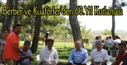 Berber ve Kuaförler’den 60.Yıl Kutlaması