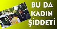 Bu da Kadın Şiddeti