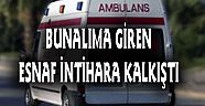 Bunalıma Giren Esnaf İntihara Kalkıştı