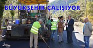 Büyükşehir asfalt ekipleri arı gibi