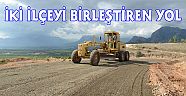 Büyükşehir’den iki ilçeyi birleştirecek yol çalışması