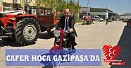 CAFER HOCA GAZİPAŞA'DA