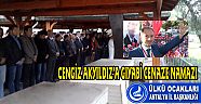 CENGİZ AKYILDIZ İÇİN GIYABİ CENAZE NAMAZI