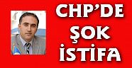 CHP'de istifa şoku