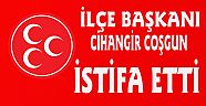 COŞGUN İSTİFA ETTİ