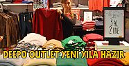 DEEPO OUTLET YENİ YILA HAZIR