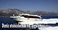 Deniz otobüslerinde kış uygulaması