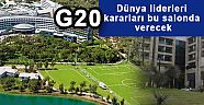 Dünya liderleri kararları bu salonda verecek