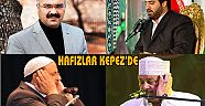Dünyaca ünlü hafızlar Kepez’de