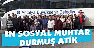 EN SOSYAL MUHTAR DURMUŞ ATİK