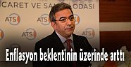 Enflasyon beklentinin üzerinde arttı