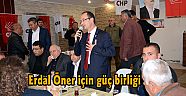 Erdal Öner için güç birliği