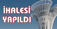 EXPO KULESİ İHALESİ YAPILDI